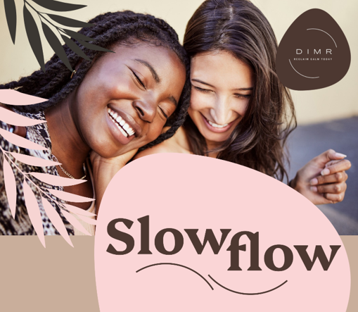 Slowflow
