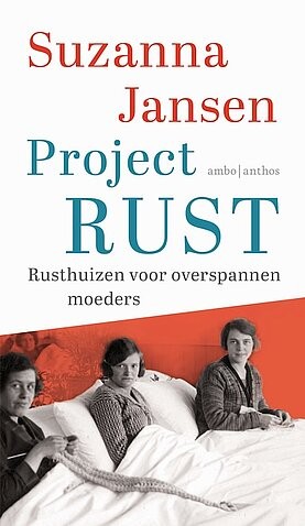13 okt: Essay Project RUST - Suzanna Jansen